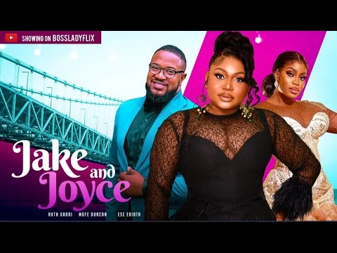 Jake And Joyce Nigerian Movie