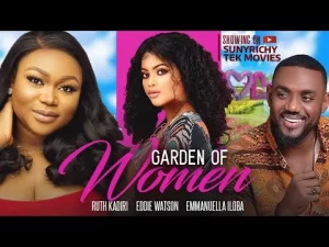 Garden Of Eden Nigerian Movie