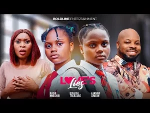 Love's Lies Nigerian Movie