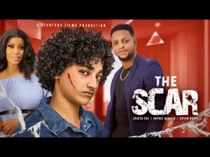 The Scar Nigerian Movie