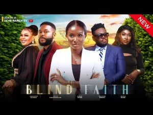 Blind Faith Nigerian Movie
