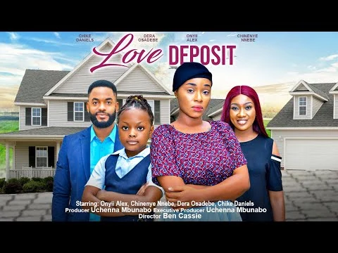 Love Deposit Nigerian Movie