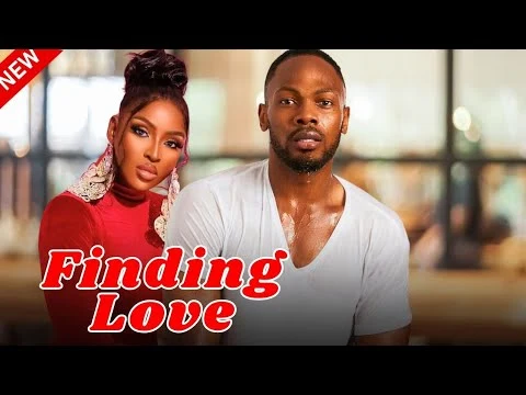 Finding Love Nigerian Movie