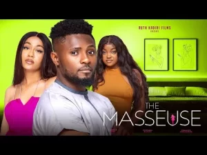 The Masseuse Nigerian Movie