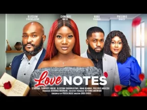 Love Notes Nigerian Movie