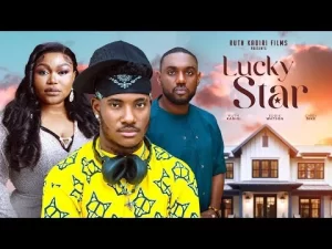 Lucky Star Nigerian Movie